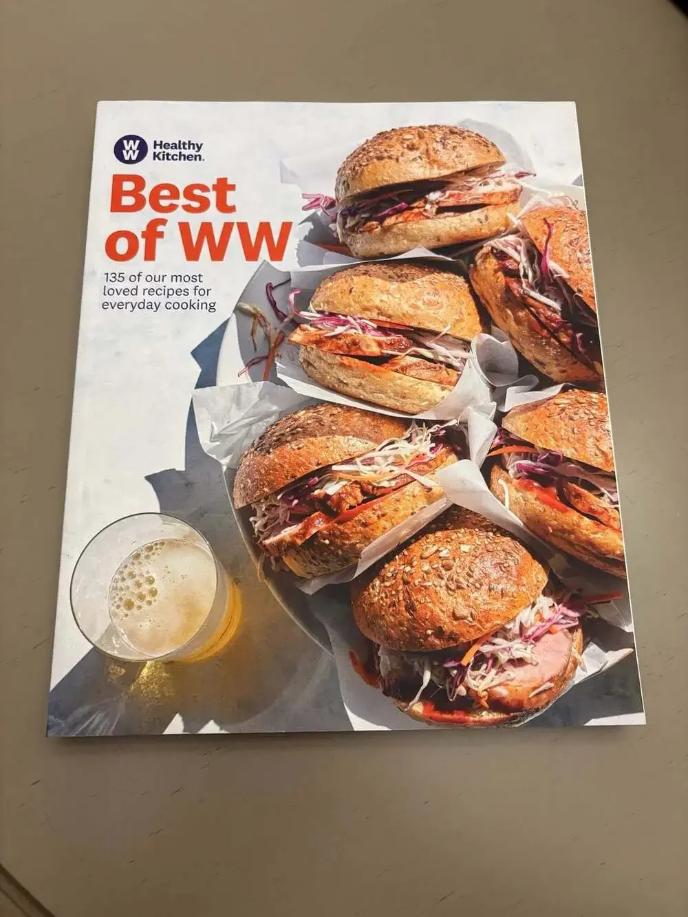 Best of WW: 135 of our most loved recipes for everyday cooking cookbook